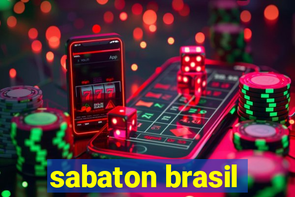 sabaton brasil